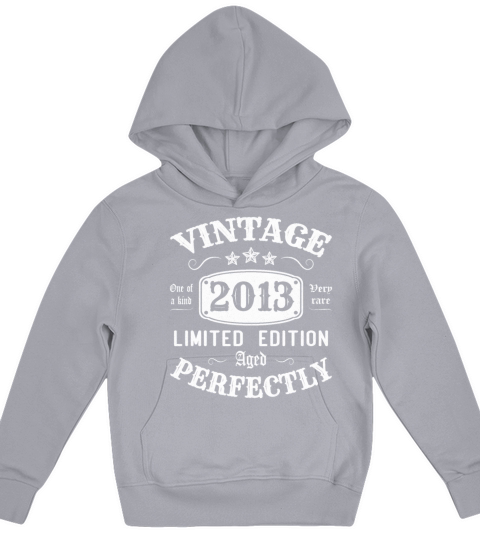 Vintage 2013 Limited Edition Aged Perfectly Kids Hoodie