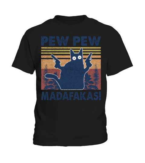 Cat Vintage Pewpewpew Madafakas Cat Crazy Pew Vint Kids T-Shirt