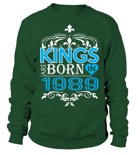 Kings Are Born In 1989 Happy Fathers Day Women's Sweatshirt