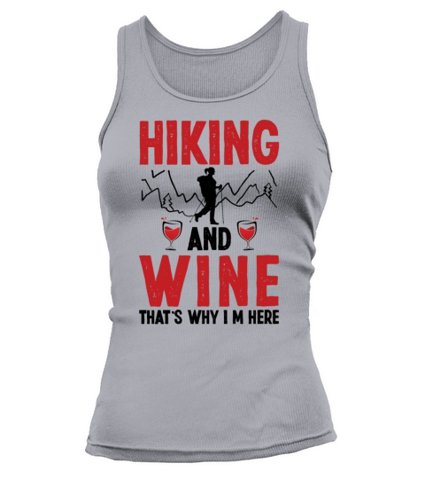 Hiking And Wine Drinker Camper Hike Mountain Hiker Women's Tank Top