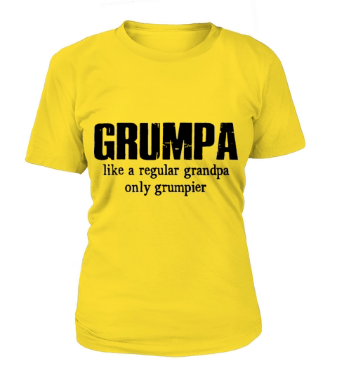 grumpa like a reguar grandpa only grumpier grandpa Women's T-Shirt