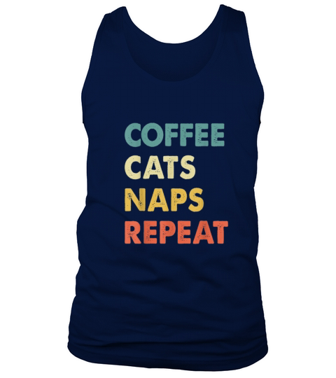Cats Naps Repeat Kitty Kitten Caffeine Sleep Men's Tank Top