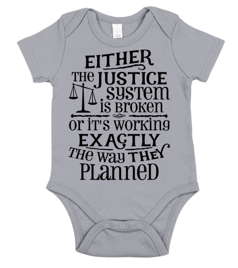Justice System Is Broken Short Sleeve Baby One-Piece