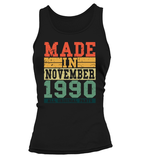 1990 Birthday November Vintage Saying Women's Tank Top