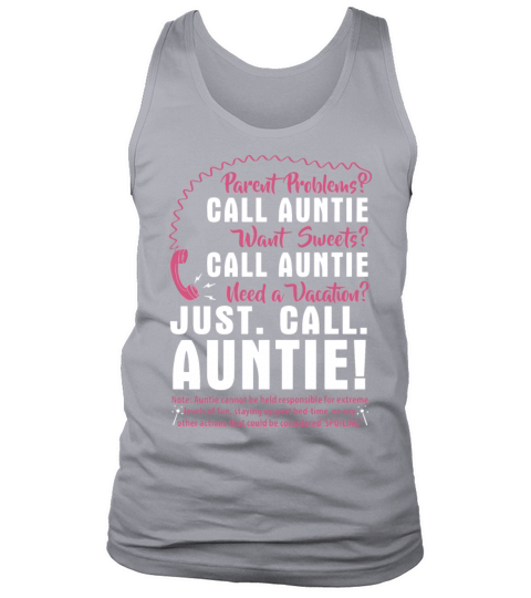 parent problems call auntie want sweets call aunti Men's Tank Top