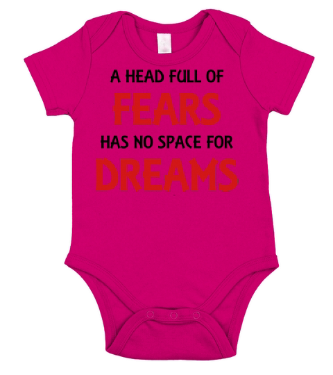 A head full of fears has no space for dreams Short Sleeve Baby One-Piece