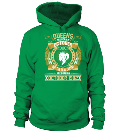 The Real Queens Are Born On October 1982 Women's Hoodie