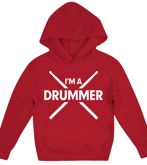 Im A Drummer Kids Hoodie