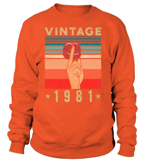 1981 Birthday Gift Retro Woman Women's Sweatshirt