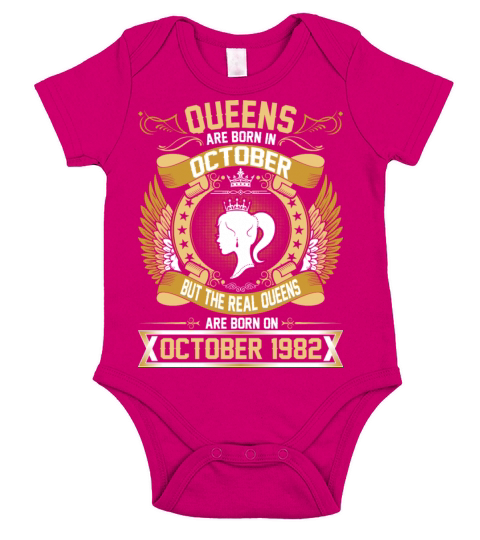 The Real Queens Are Born On October 1982 Short Sleeve Baby One-Piece
