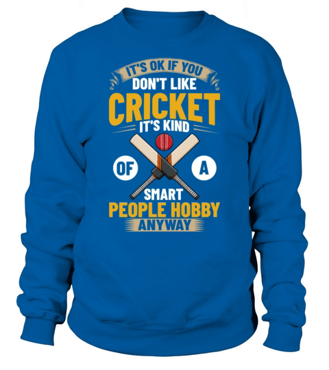 Cricket Game Player Ball Bat Coach Cricketer Sweatshirt Unisex