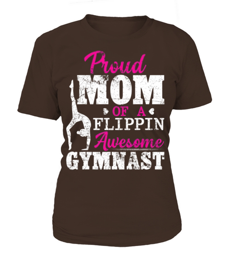Proud Mom Of A Flippin Awesome Gymnast Gymnastics Women's T-Shirt