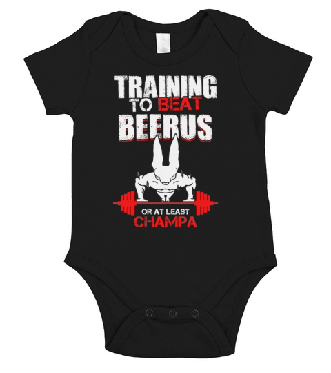 Training to beat Beerus or at least Champa T-Shirt Short Sleeve Baby One-Piece