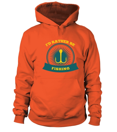 Funny fishing t shirt I´d rather be fishing Women's Hoodie