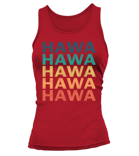 Hawa Name T Shirt - Hawa Vintage Retro Name Gift I Women's Tank Top