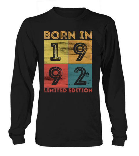 30th Birthday Born In 1992 Limited Edition Vintage Women's Long Sleeve