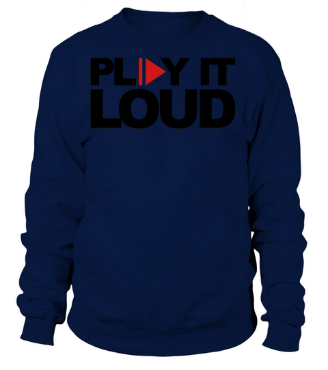 Play It Loud Women's Sweatshirt