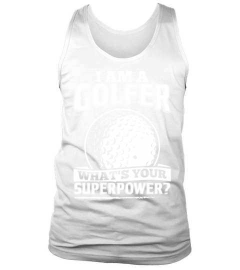 Funny Golf Golfing Shirt I Am A Men's Tank Top