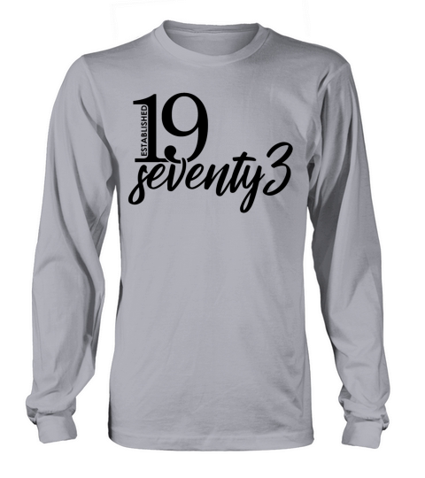 Established 19 seventy3 Women's Long Sleeve