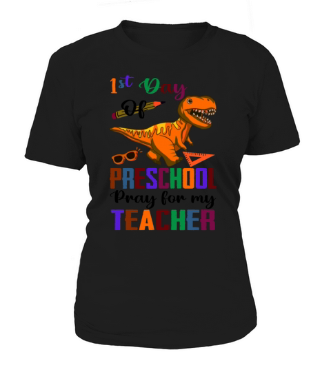1st Day of Preschool Pre-K Dinosaur Back To School Women's T-Shirt