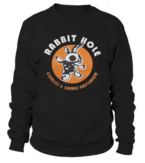 Rabbit Hole TShirt Sweatshirt Unisex