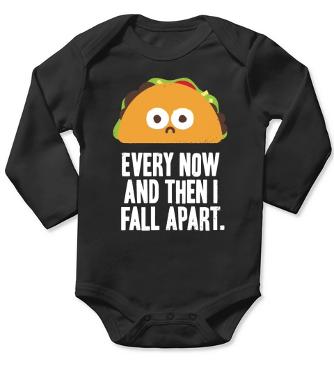 David Olenick Every Now And Then I Fall Apart Long Sleeve Baby One-Piece