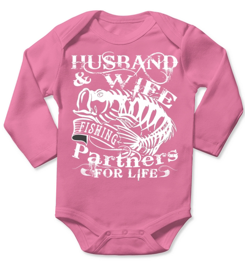 Husband And Wife Fishing Partner For Life T Shirt Long Sleeve Baby One-Piece