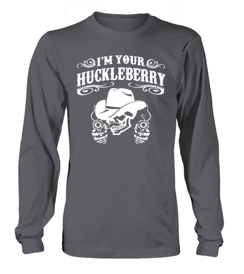 Im Your Huckleberry T-shirt Women's Long Sleeve