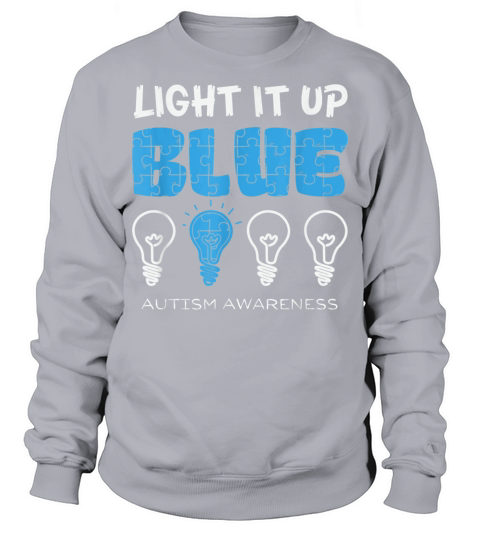 Light It Up Blue Autism Awareness April Mom Dad Ki Men's Sweatshirt