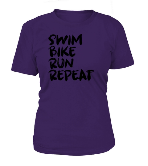 Swim Bike Run Repeat Triathlon T-Shirt Tee Gift T-Shirt Woman
