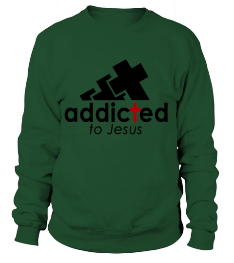 addicted to jesus Women's Sweatshirt