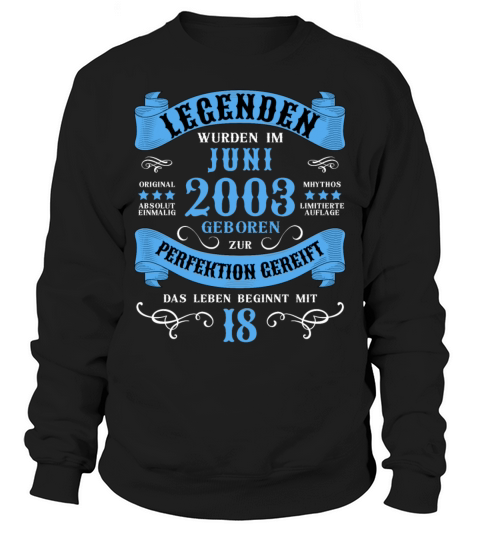 18th Birthday 18 Years 2003 June Men's Sweatshirt