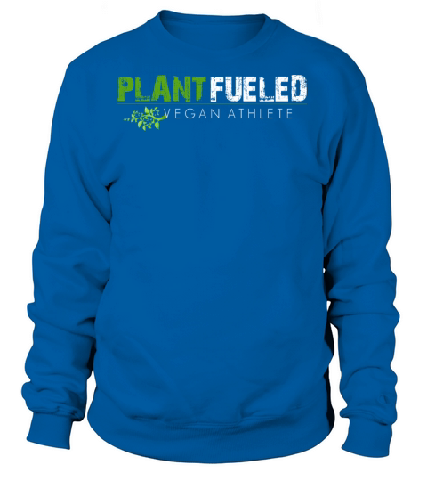 Plant Fueled Vegan Athlete Women's Sweatshirt