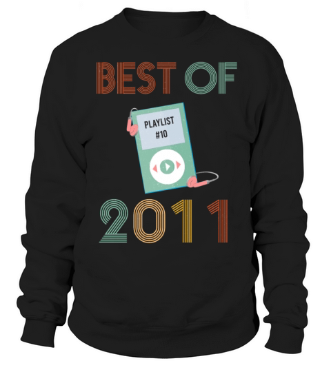 BEST OF 2011 - MY MP3 BIRTHDAY Women's Sweatshirt