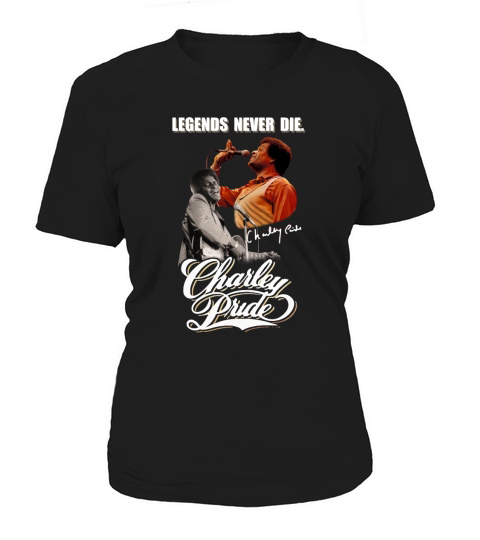 Legends never die Charley Pride signature Women's T-Shirt
