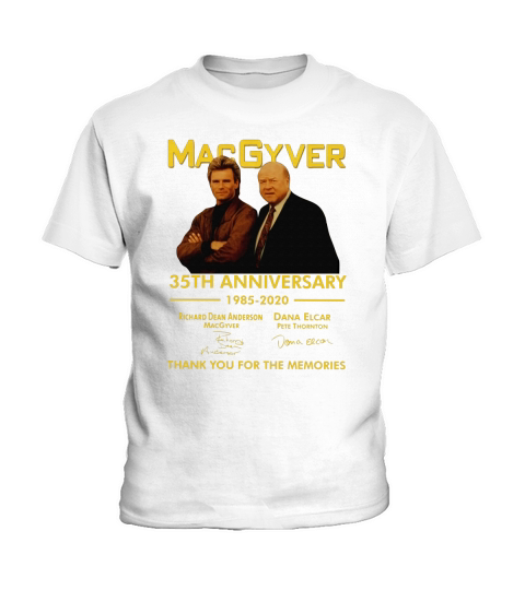 Macgyver 35th Anniversary 1985 2020 Thank You For The Memories Signatures shirt Kids T-Shirt