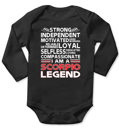Strong Independent Motivates Scorpio Legend Long Sleeve Baby One-Piece