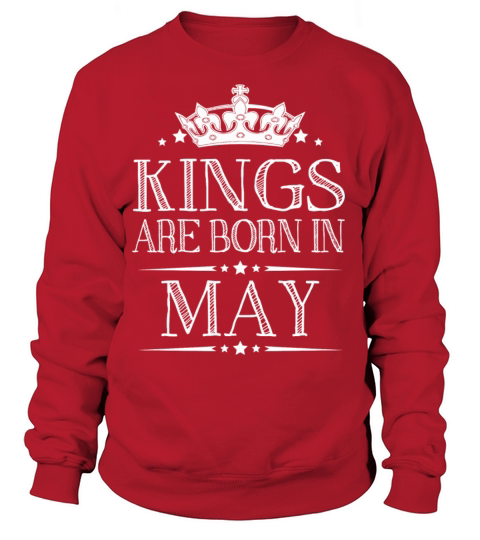 May - Kings Are Born In May Best Birthday Gifts Women's Sweatshirt