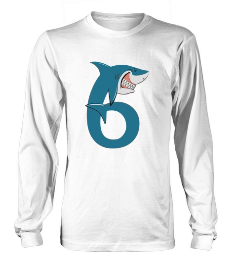6th Birthday Shark Party Gift for Six Years Old Long sleeved Unisex