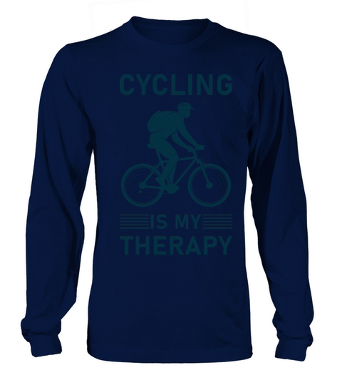 Cycling is my Therapy - Bike Riding Gift - Bicycle Long sleeved Unisex