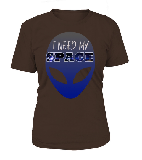 I Need My Space - Alien Head T-Shirt Gift Women's T-Shirt