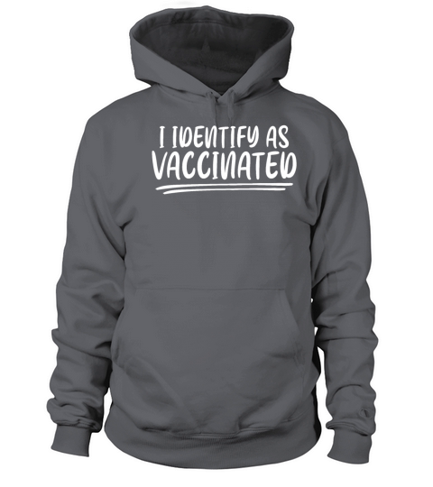 I Identify As Vaccinated Anti-Vax Women's Hoodie
