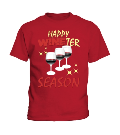 Happy Wineter Season - Funny Glass Of Wine Gift Id Kids T-Shirt