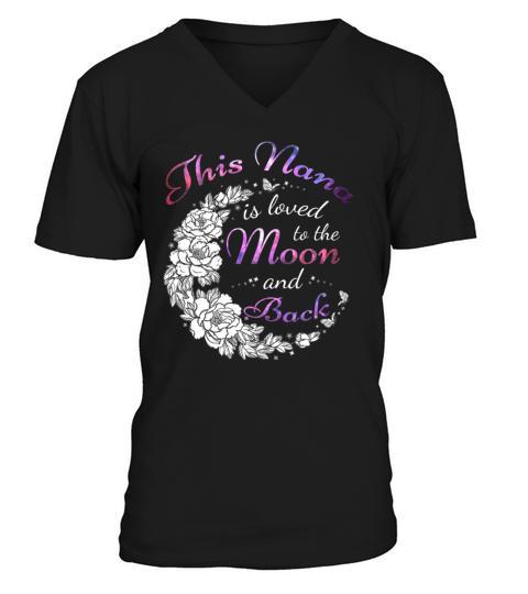 This Nana Is Loved To The Moon And Back TShirt Men's V-Neck T-shirt