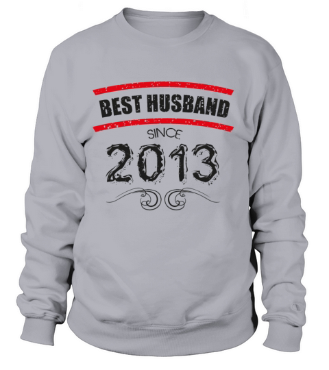Best husband since 2013 Women's Sweatshirt