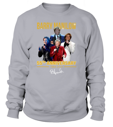 Barry Manilow 55th anniversary 1964-2019 signature shirt Sweatshirt Unisex
