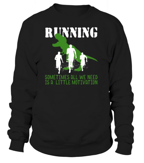 Running Motivation Women's Sweatshirt