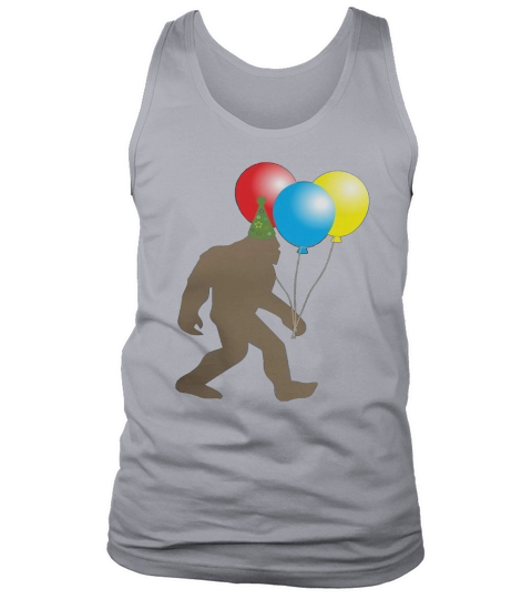 Bigfoot Its My Birthday Party Funny Sasquatch Believe Shirt Tank Top Unisex