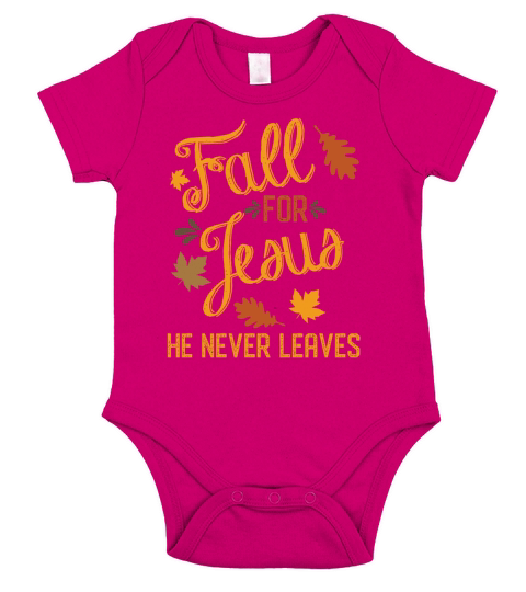 Fall For Jesus He Never Leaves Christian Short Sleeve Baby One-Piece