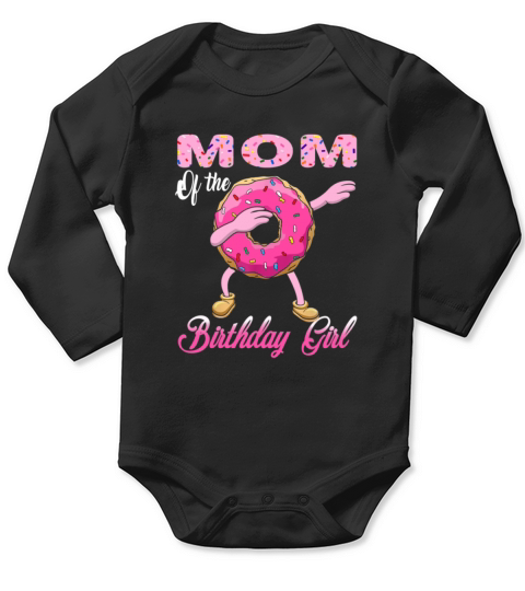 Mom of the Birthday girl Donut Dab Matching Party Long Sleeve Baby One-Piece